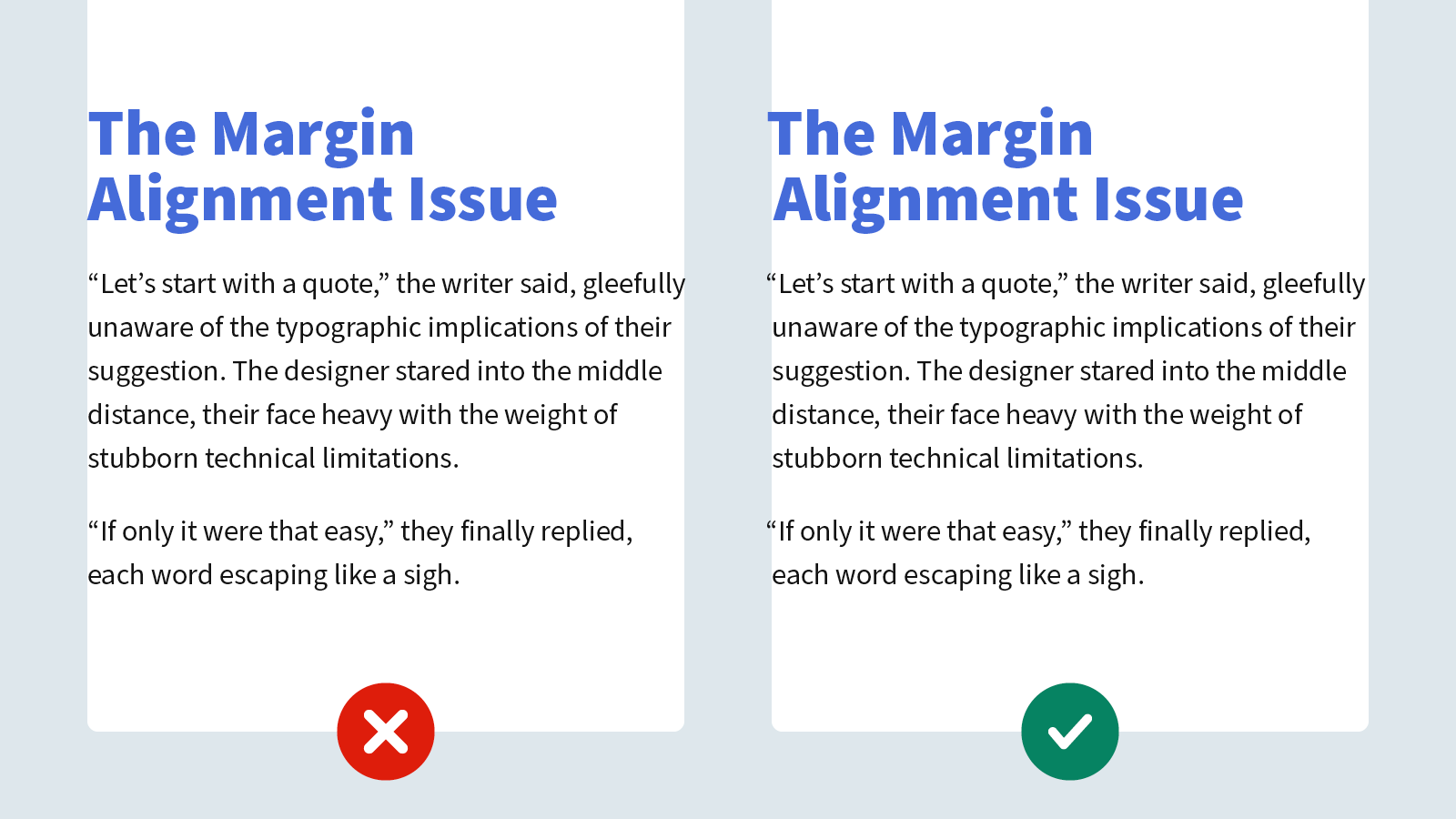 Two examples of the same text passage, the right version showcasing optical margin alignment