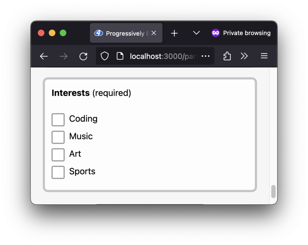 A group of checkbox inputs, labelled "Interests (required)". The checkbox input options are Coding, Music, Art, and Sports. No checkboxes are selected.