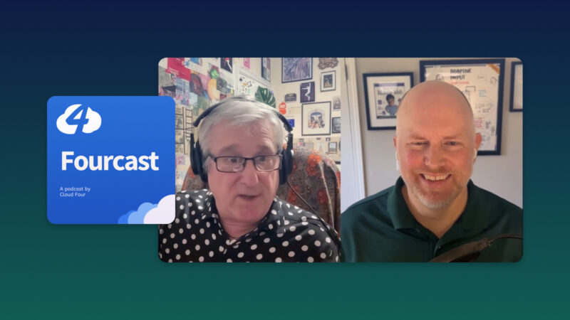 Fourcast: A Podcast by Cloud Four featuring an interview with Bruce Lawson by Jason Grigsby