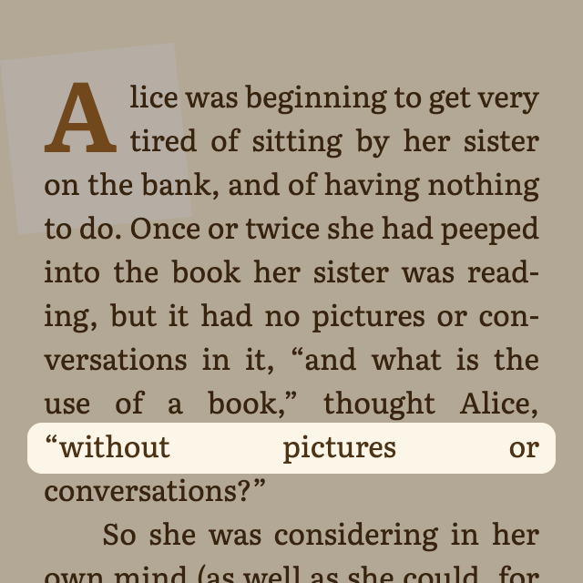 Highlighting the text "without pictures or" with large spaces between each word.
