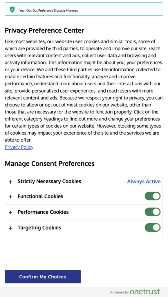 OneTrust's Privacy Preference Center panel. At the top, the same green box from earlier says, "Your Opt out Preference Signal is Honored." At the bottom, every cookie consent category is turned on.
